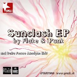 Flake & iPunk - Sunclash EP Flake & iPunk - Sunclash EP